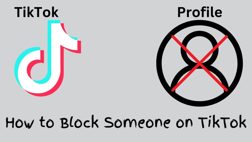 how to block someone on tiktok